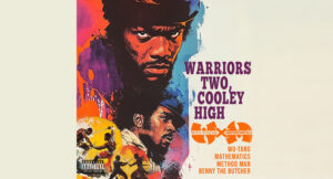 Wu-Tang Clan & Mathematics - Warriors Two, Cooley High