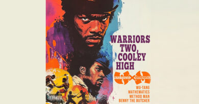 Wu-Tang Clan & Mathematics - Warriors Two, Cooley High