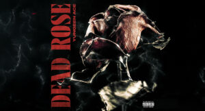 Yungeen Ace - Dead Rose