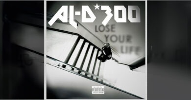 AL-D*300 - Lose Your Life