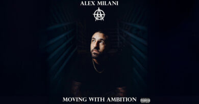 Alex Milani - MOVING WITH AMBITION
