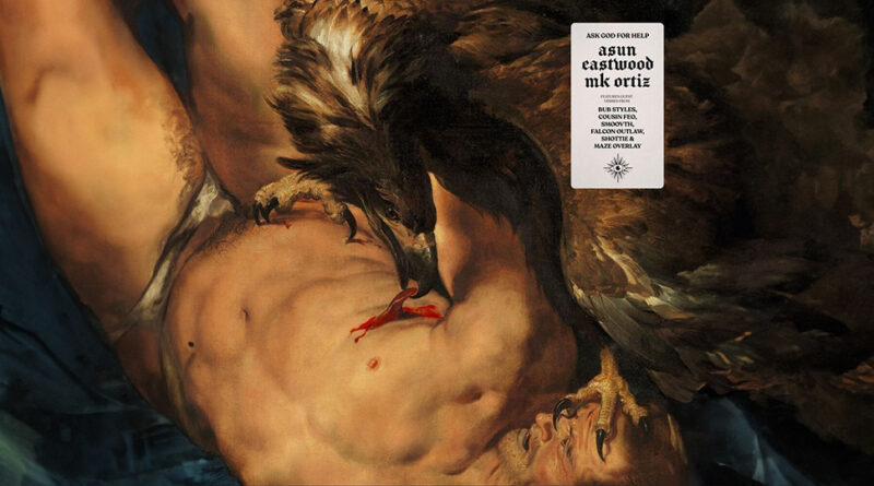 Asun Eastwood & Mk Ortiz - Ask God for Help