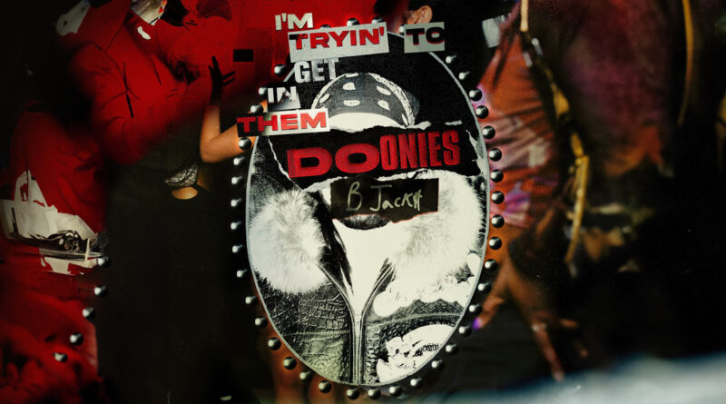 B Jack$ - Doonies