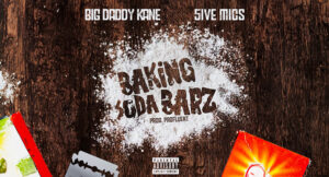 Big Daddy Kane - Baking Soda Barz