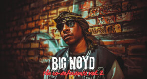 Big Noyd - The Co-Defendants, Vol. 2