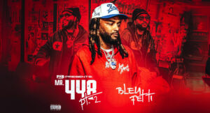 Bleu Fetti - Mr. 448, Pt. 2