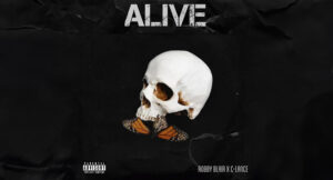 Bobby Blair & C-Lance - ALIVE
