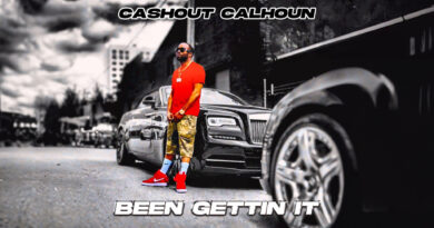 Cashout Calhoun - Been Getting It