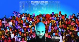 Common - Electric Circus