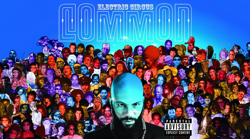 Common - Electric Circus
