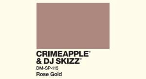 CRIMEAPPLE & DJ Skizz - Rose Gold