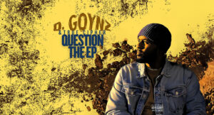 D. Goynz & True Cipher - QUESTION THE EP