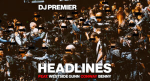 DJ Premier - Headlines