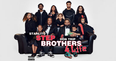 Don Trip & Starlito - Step Brothers 4 Life