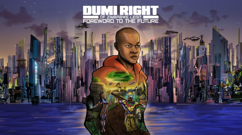 Dumi Right - Foreword to the Future