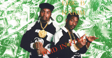 Eric B. & Rakim - Paid In Full