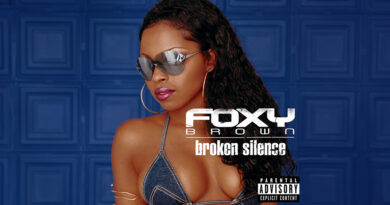 Foxy Brown - Broken Silence