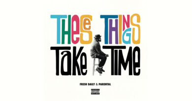 Fresh Daily & Parental - These Things Take Time