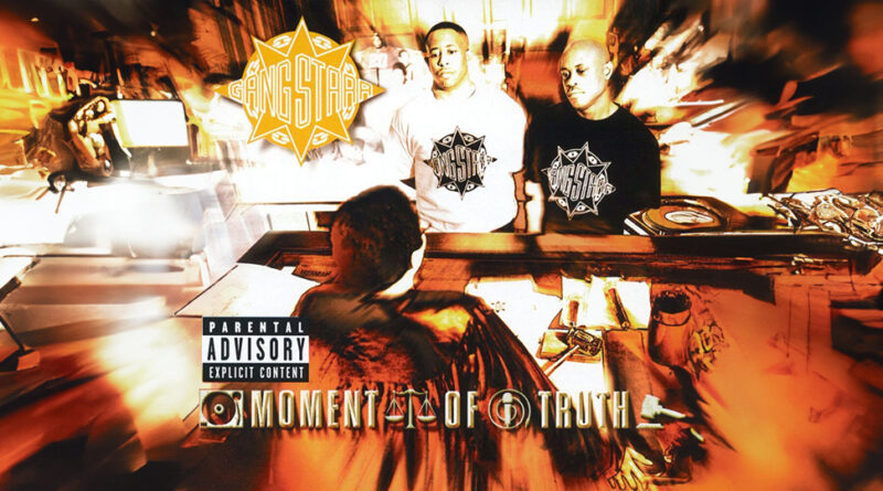 Gang Starr - Moment Of Truth