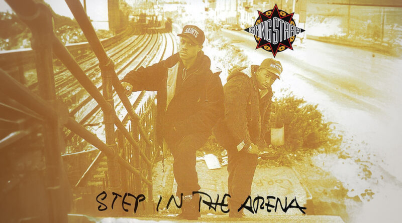 Gang Starr - Step In The Arena