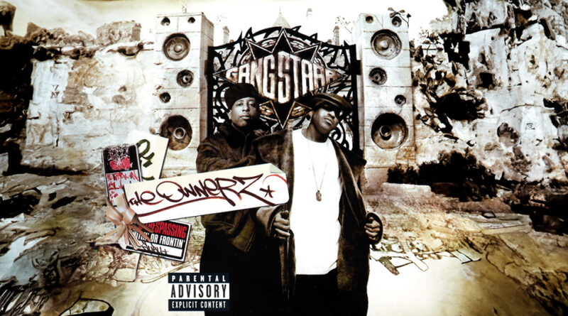 Gang Starr - The Ownerz