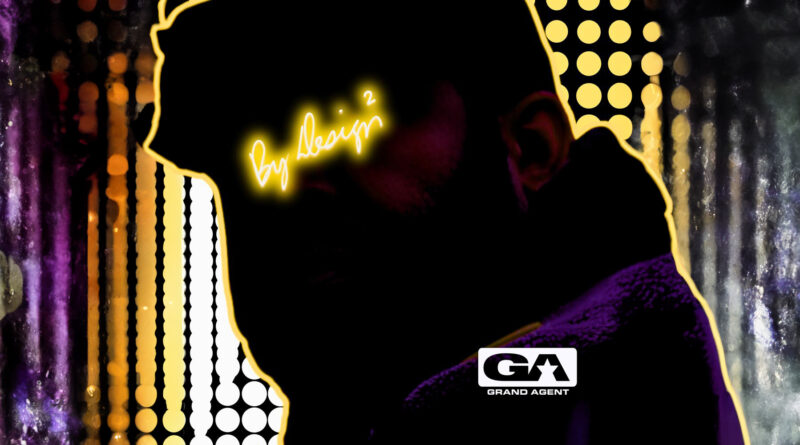 Grand Agent - By Design 2