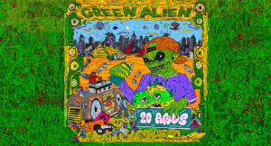 Green Alien - 20 Anos (Remastered)