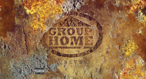 Group Home - Forever