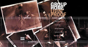 Group Home - Livin Proof
