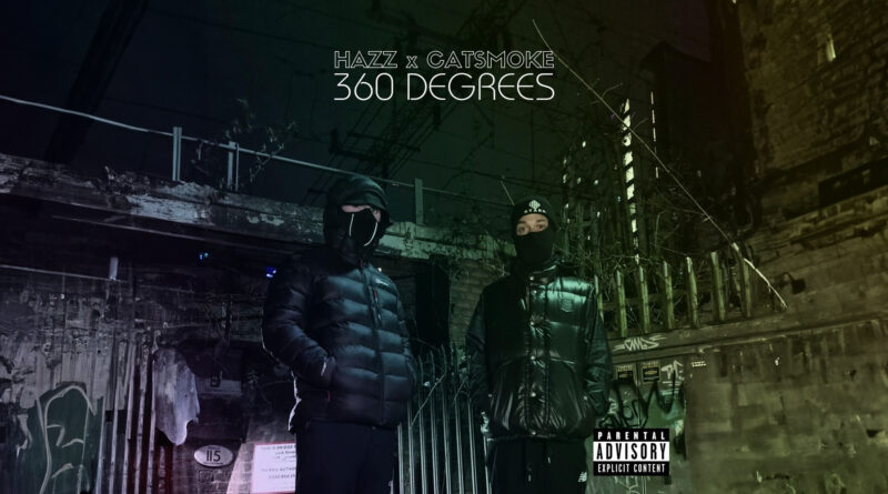 Hazz & Catsmoke - 360 Degrees