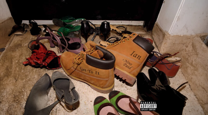 Ian - Get to It