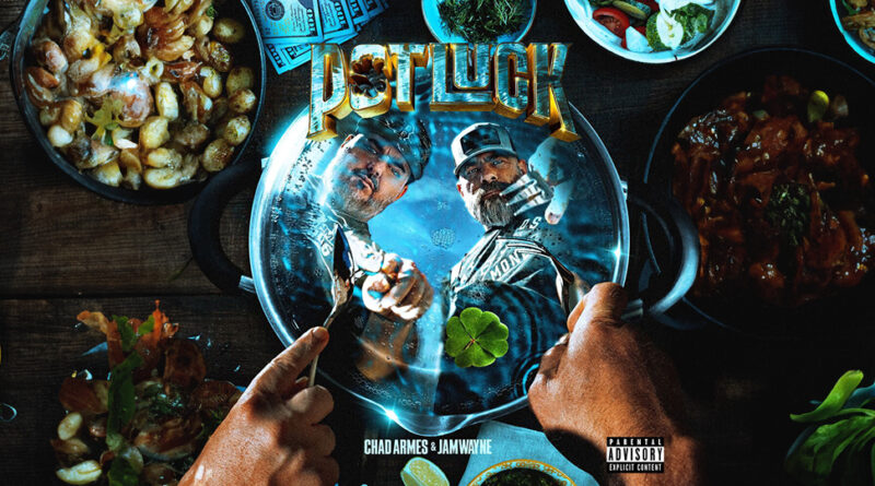 JamWayne & CHAD ARMES - Potluck
