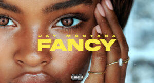Jay Montana - Fancy