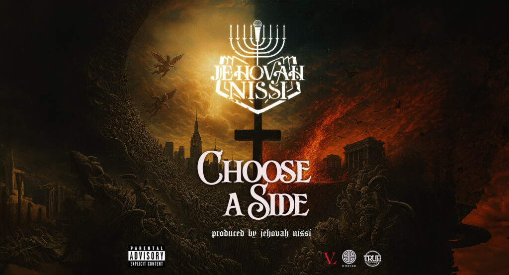 Jehovah Nissi - Choose A Side