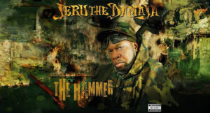 Jeru the Damaja - The Hammer