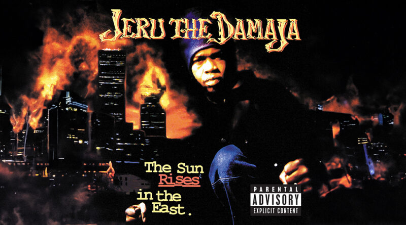 Jeru the Damaja - The Sun Rises In The East