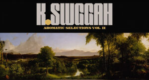 K Sluggah - Aromatic Selections Vol. 2