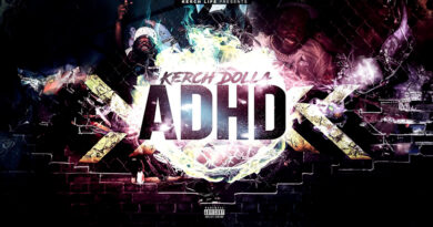 Kerch Dolla - ADHD