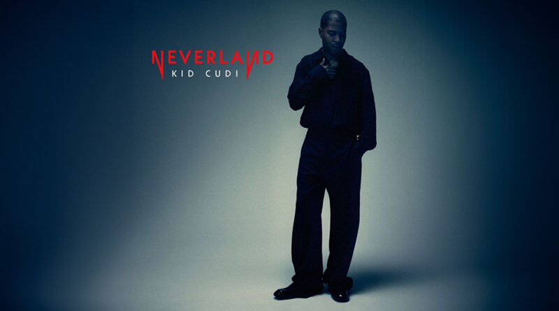 Kid Cudi - Neverland