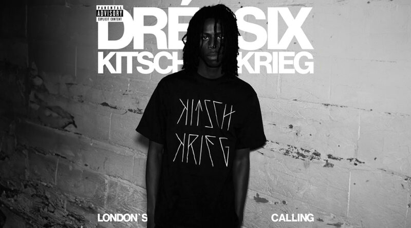 KitschKrieg & Dré Six - London's Calling
