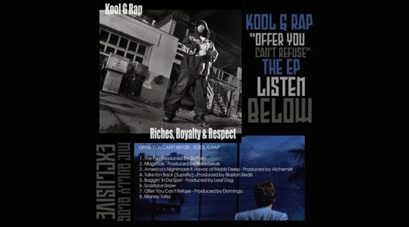 Kool G Rap - Offer You Can't Refuse