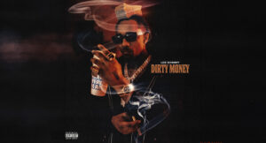 LOE Shimmy - Dirty Money