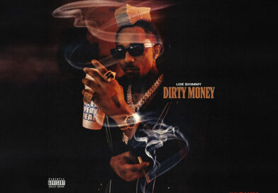 LOE Shimmy - Dirty Money