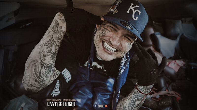 Lefty Gunplay - Can't Get Right