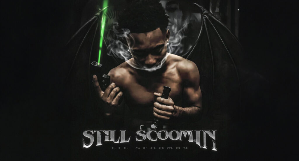 Lil Scoom89 - Still Scoomin