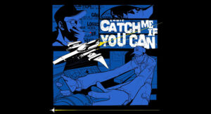 Logic - Catch Me If You Can