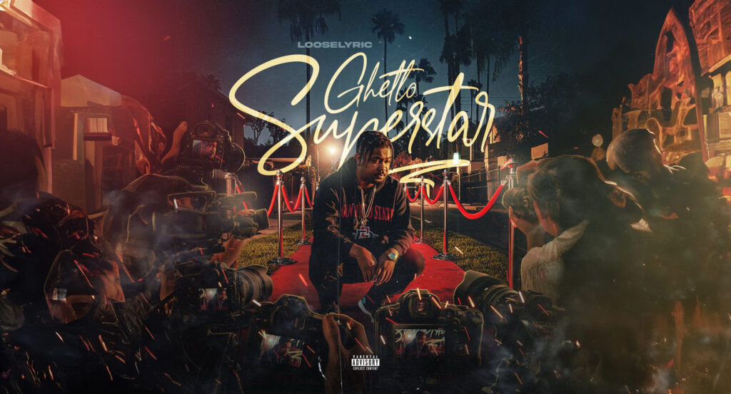 Looselyric - Ghetto Superstar, Vol. 1