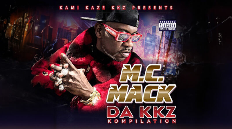 M.C. Mack - Da KKZ Kompilation
