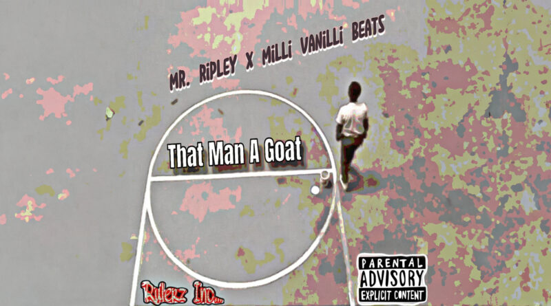 Mr. Ripley & Milli Vanilli Beats - That Man A Goat