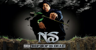 Nas - Hip Hop Is Dead